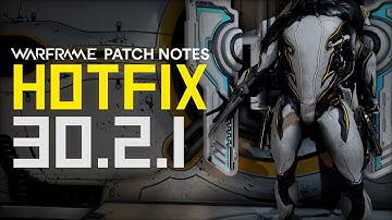 Warframe Hotfix 30.2.1 Patch Note Reading - Hall of Mirror & Game Fixes