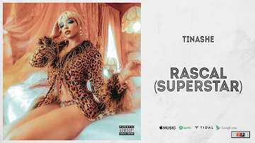 Tinashe - "Rascal" (Superstar)