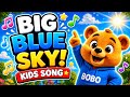 Big Blue Sky ☀️ Happy Bobo Song (Kids Dance!)
