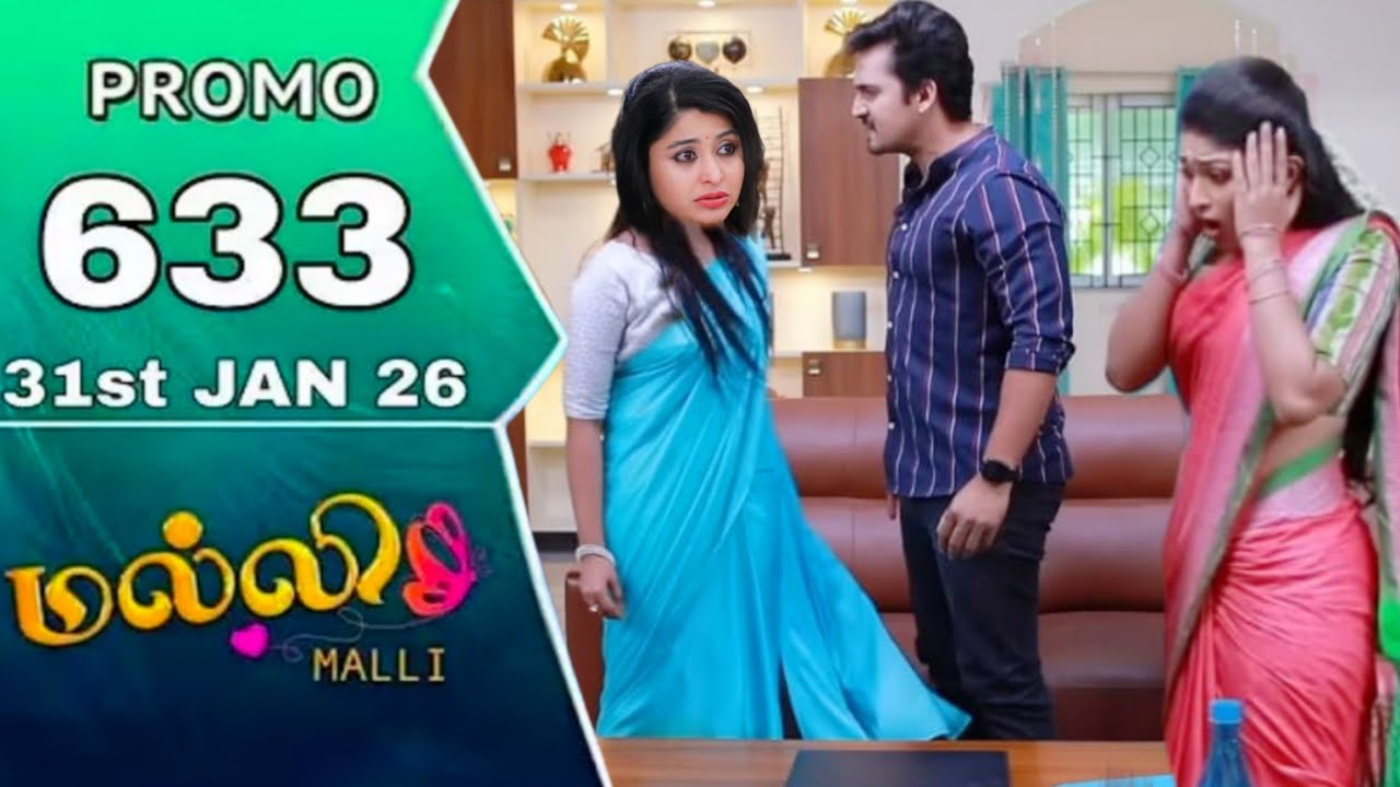 malli today promo 633 review / 31.1.2026 / malli serial 633 review