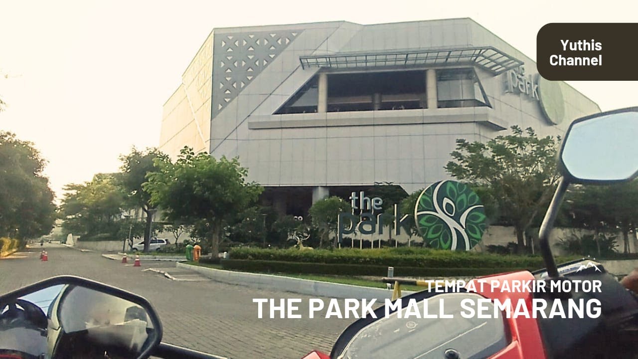 Bebas panas dan hujan ! Ini dia parkiran motor The Park Mall Semarang