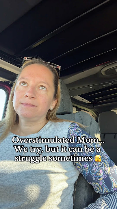 Mom Life is Overstimulating 🤪 #momlife #moms #FallintoShorts