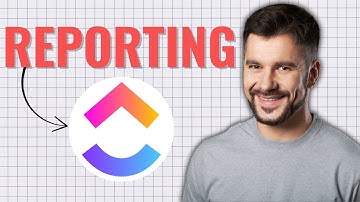 How to Use ClickUp for Reporting (2025 Tutorial)