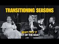Ep. 107 - Transitioning Seasons (feat. Jordan Richardson)