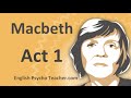 Macbeth Act 1 Summary with Key Quotes & English Subtitles