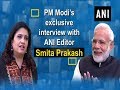 PM Modi's exclusive interview with ANI Editor Smita Prakash