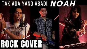 NOAH - TAK ADA YANG ABADI (ROCK COVER ZEROSIX PARK)