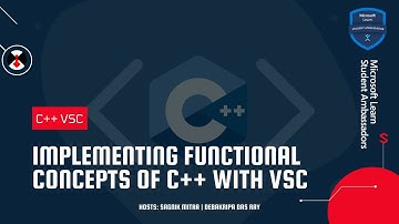 Implementing Functional C++ Concepts with VSCode | Hands-on Student Management System | Sagnik Mitra