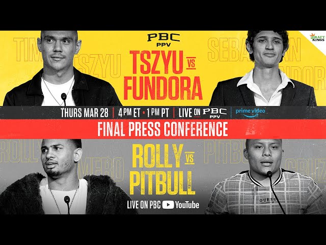 Final Press Conference | #TszyuFundora u0026 #RollyPitbull class=