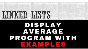 #5 Display linked list c++ Add | Count Nodes Average|Operations on singly linked list data structure