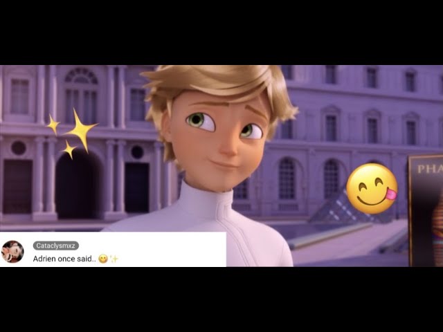 Adrien Agreste once said…😋✨ class=