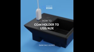 How To: E46 Coin Holder To USB AUX Hub