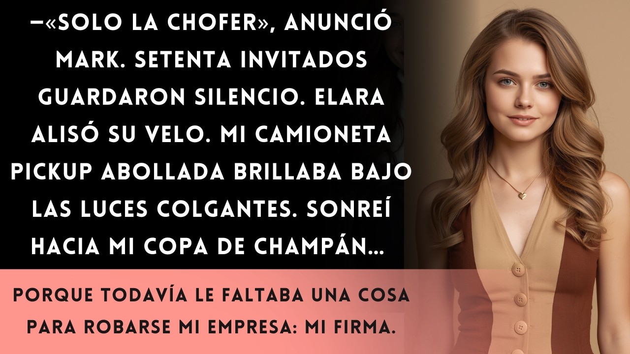Se burló de la chofer en la boda de mi hija — pero necesitaba mi firma para reclamar el imperio que.