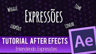 Entendendo Expressões | Tutorial After Effects