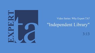 Expert TA Independent Library & Academic Integrity