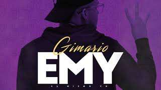 Gimario - Emy Intro Audio Oficial