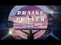 27th apr praise  prayer