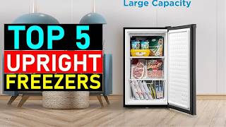 TOP 4 Best Upright Freezer For 2026