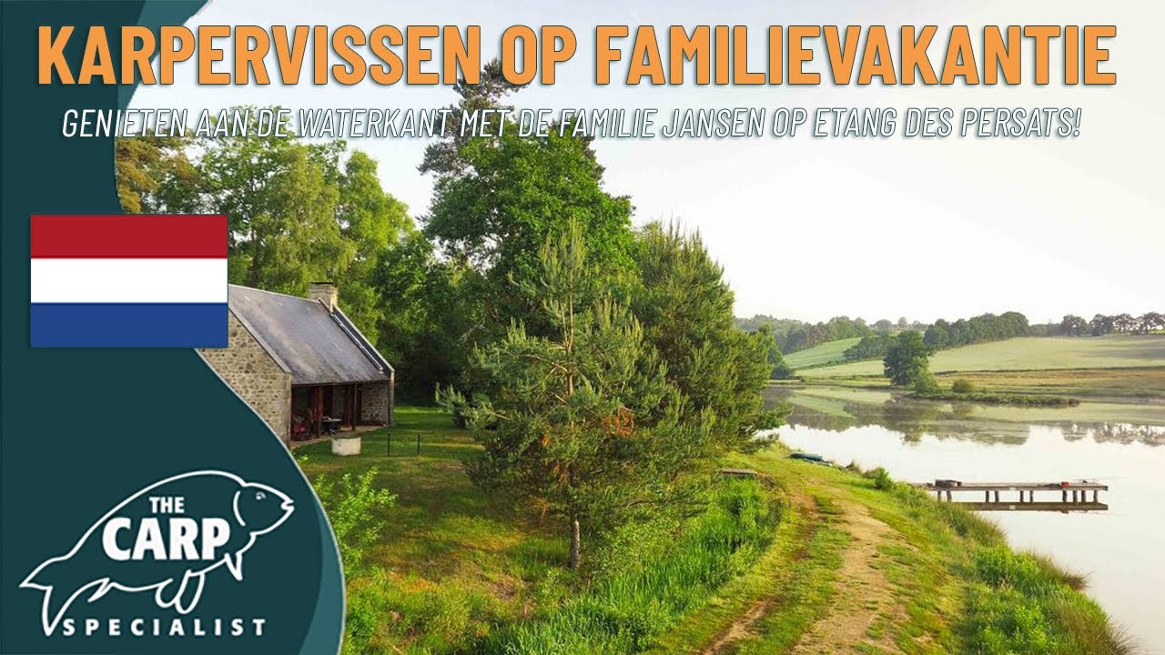 BTW Revealed: Visvakantie met FAMILIE op Etang des Persats van The Carp  Specialist – Barry Jansen – KWO