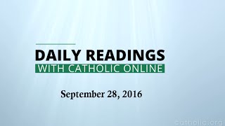 Daily Reading for Wednesday, September 28th, 2016 HD video Image of Daily Reading for Wednesday, September 28th, 2016 HD video