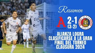 Resumen Alianza 2-1 FAS | Semifinales Vuelta | Clausura 2024