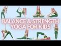 Balance &amp; Strength Yoga for Kids 🌈 | Build Stability &amp; Confidence | MIRA Yoga