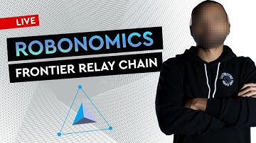 Robonomics Crowdloan Plan B - Frontier Relay Chain | Kusama Parachain Update