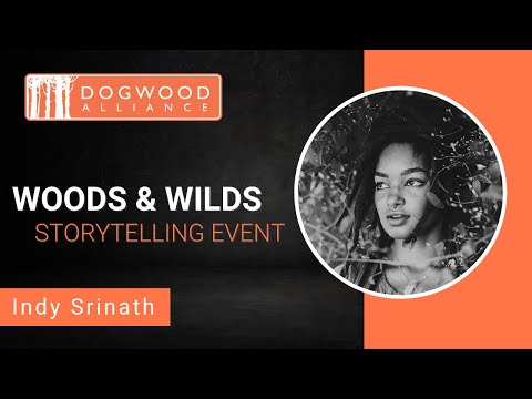 Indy Srinath: Woods & Wilds