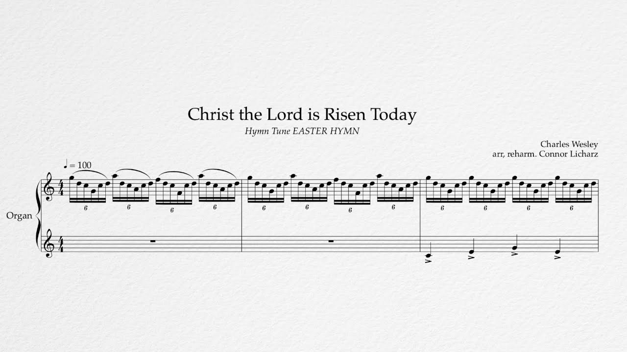 Christ the Lord is Risen Today (Hymn Tune EASTER HYMN) | Connor Licharz