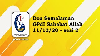 Doa Semalaman 11 Desember 2020 Sesi 2