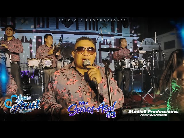 MIX SOMOS AZUL 03 (D.R.) VIDEO OFICIAL 2023 / STUDIO5 PRODUCCIONES class=