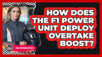 How Does The F1 Power Unit Deploy Overtake Boost?