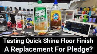 Testing Quick Shine Floor Finish For Plastic Models  A Replacement For Pledge?