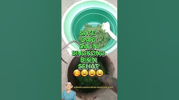 Thumbnail of 🤣 SATE DARI DAUN SINGKONG 😎