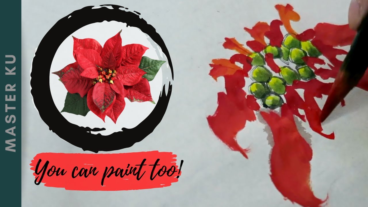10 Minutes Painting with Master Ku | Holiday Special: Poinsettia 聖誕花  (Part 1 of 3)