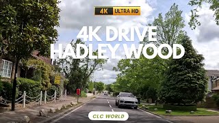 Most expensive area North London 4K Drive around Hadley Wood