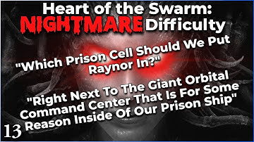 Heart of the Swarm: NIGHTMARE Difficulty! - pt 13