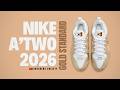 GOLD STANDARD 2026 Nike A'Two | DETAILED LOOK + PRICE