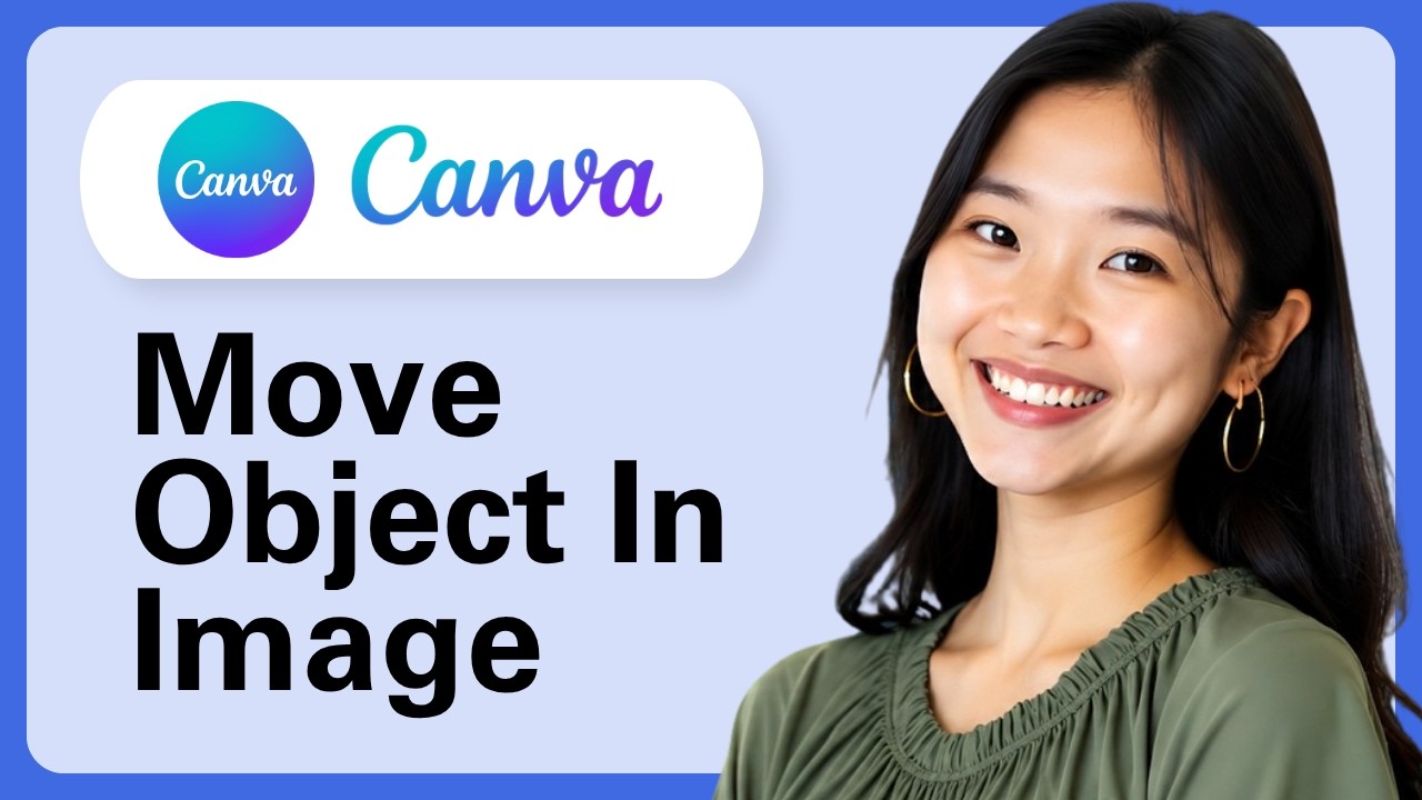 How To Move Object In Image In Canva - YouTube