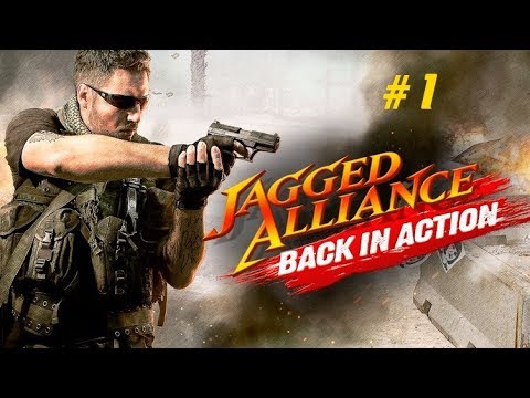 Видео: Прохождение Jagged Alliance: Back in Action #1 Начало