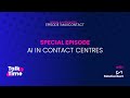 Expert Analysis: AI’s Role in Revolutionising Contact Centres