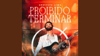 Thumbnail for Proibido Terminar (Ao Vivo)
