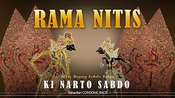 RAMA NITIS - KI NARTO SABDO - Pagelaran Wayang Kulit - Full Story