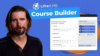 How to Use the LifterLMS Course Builder