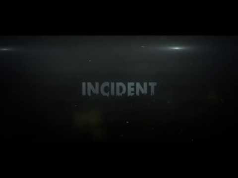 INCIDENT-Short Film Teaser