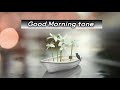 Marathi song  good morning  official tone 2020  onkar music