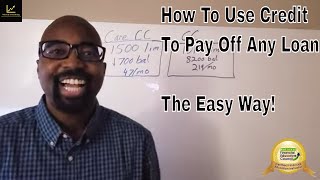 How To Use Credit To Pay Off Any Loan The EASY Way! || How Much Credit Do You Need? screenshot 5
