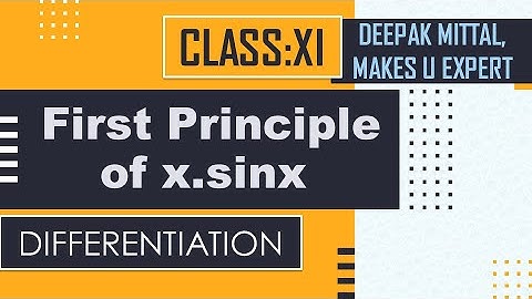 first principle of x sinx I class 11 XI, ncert I cbse I differentiation I ab-initio, delta method