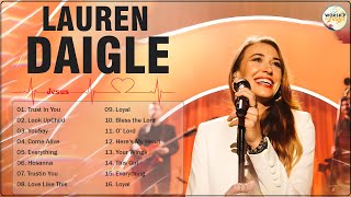 New 2023 Best Playlist Of Lauren Daigle Christian Songs – Ultimate Lauren Daigle Full Album