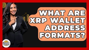 What Are XRP Wallet Address Formats? - CryptoBasics360.com